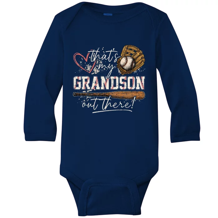 ThatS My Grandson Out There Baseball Grandma Baby Long Sleeve Bodysuit