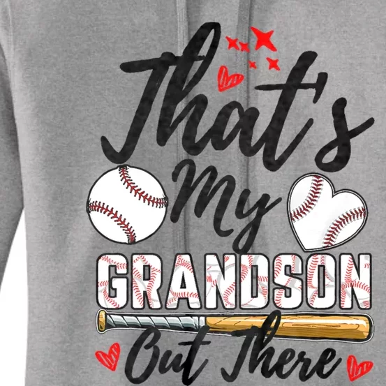 ThatS My Grandson Out There Baseball Grandma MotherS Day Women's Pullover Hoodie