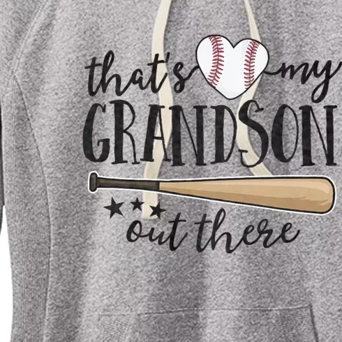 ThatS My Grandson Out There Baseball Grandma MotherS Day Women's Fleece Hoodie