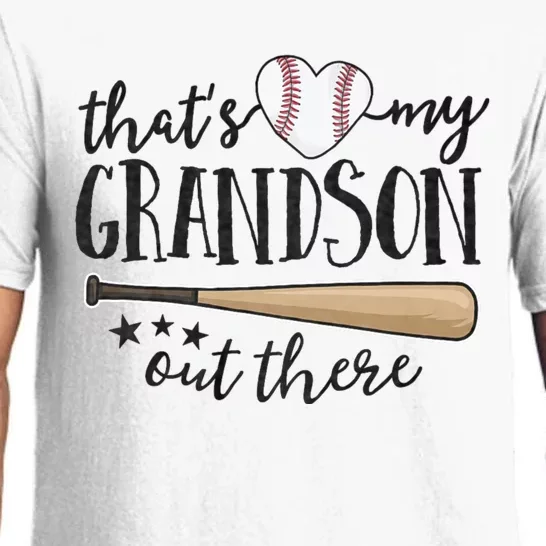 ThatS My Grandson Out There Baseball Grandma MotherS Day Pajama Set