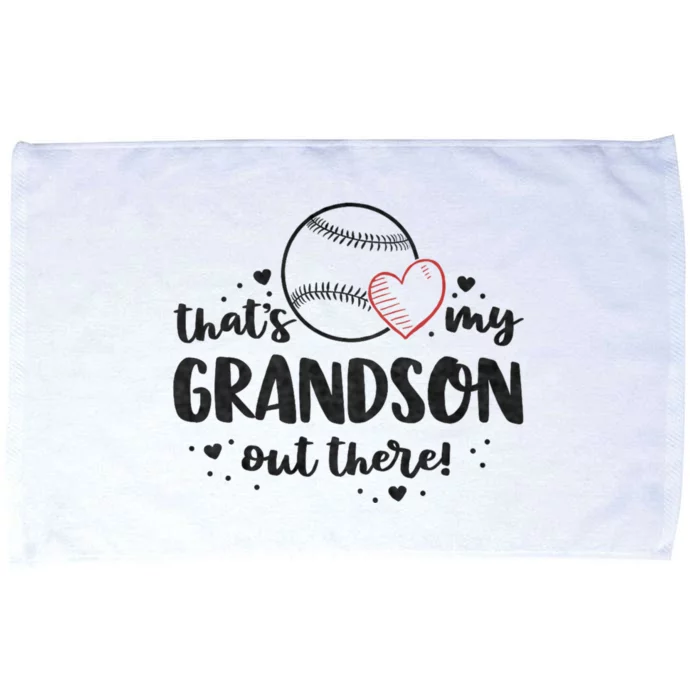 ThatS My Grandson Out There Baseball Grandma MotherS Day Microfiber Hand Towel