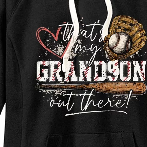 That's My Grandson Out There Baseball Grandma Women's Fleece Hoodie