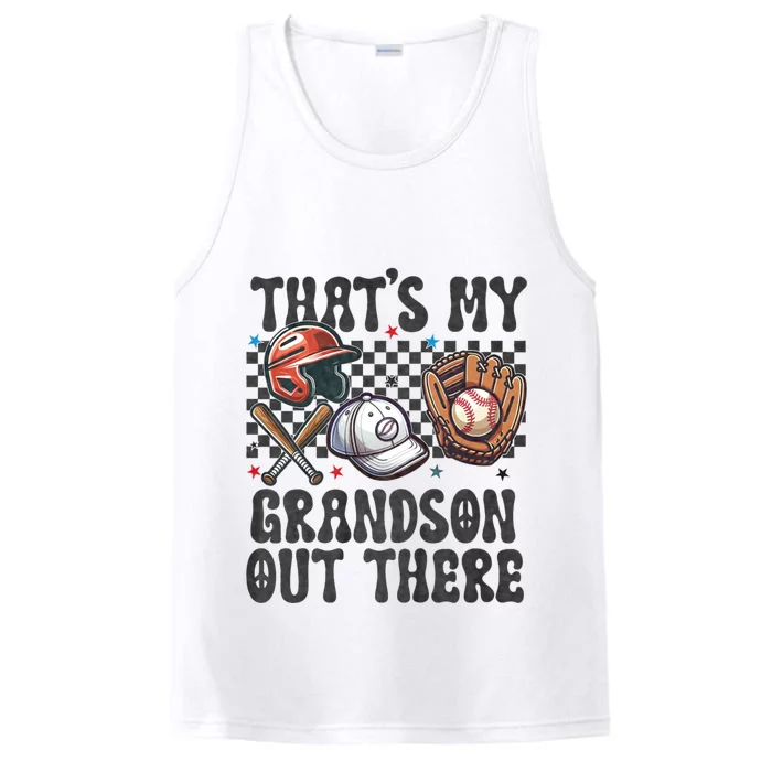 ThatS My Grandson Out There Baseball For Grandpa Grandma Performance Tank