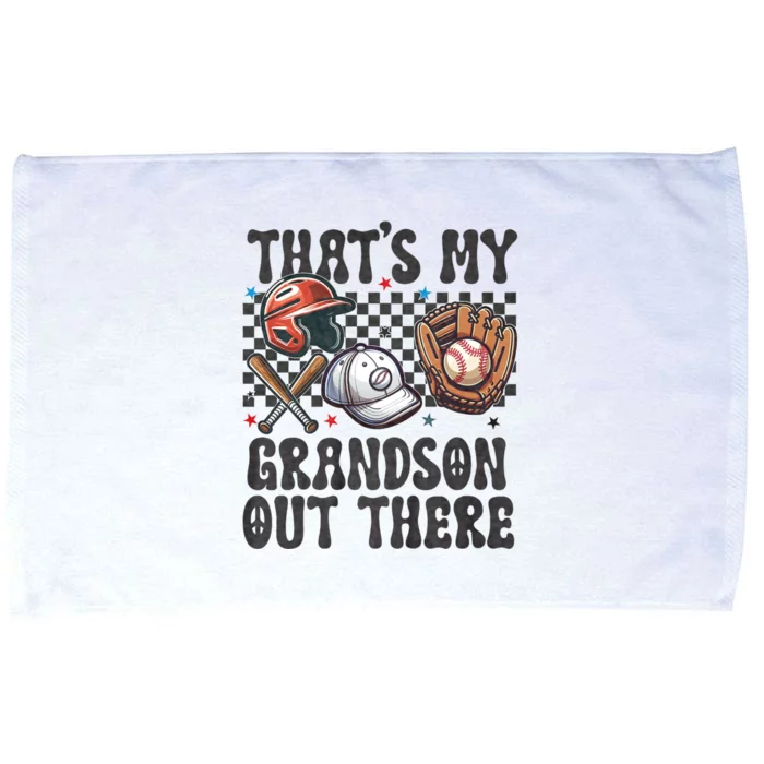 ThatS My Grandson Out There Baseball For Grandpa Grandma Microfiber Hand Towel