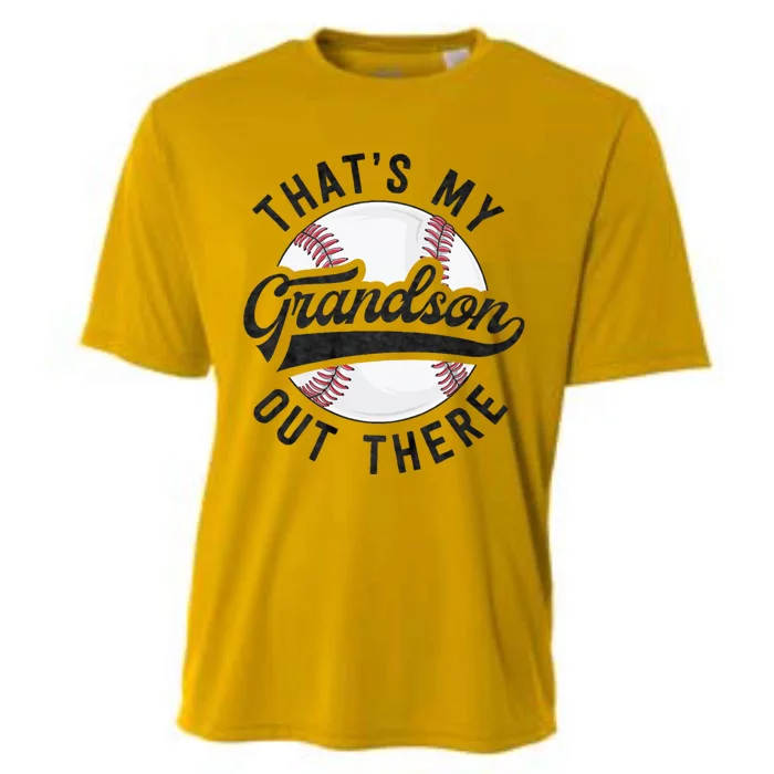 ThatS My Grandson Out There Baseball For Grandpa Grandma Cooling Performance Crew T-Shirt