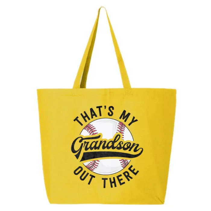 ThatS My Grandson Out There Baseball For Grandpa Grandma 25L Jumbo Tote