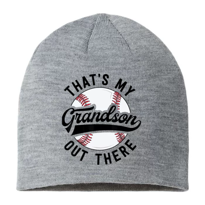 Thats My Grandson Out There Baseball Grandma Mothers Day 8 1/2in Sustainable Knit Beanie