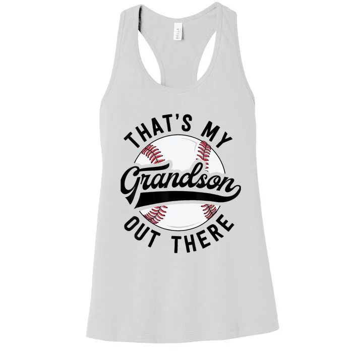 Thats My Grandson Out There Baseball Grandma Mothers Day Women's Racerback Tank