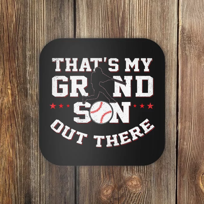 Thats My Grandson Out There Gifts Women Baseball Grandma Mom Coaster