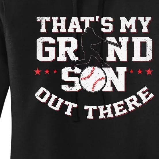 Thats My Grandson Out There Gifts Women Baseball Grandma Mom Women's Pullover Hoodie