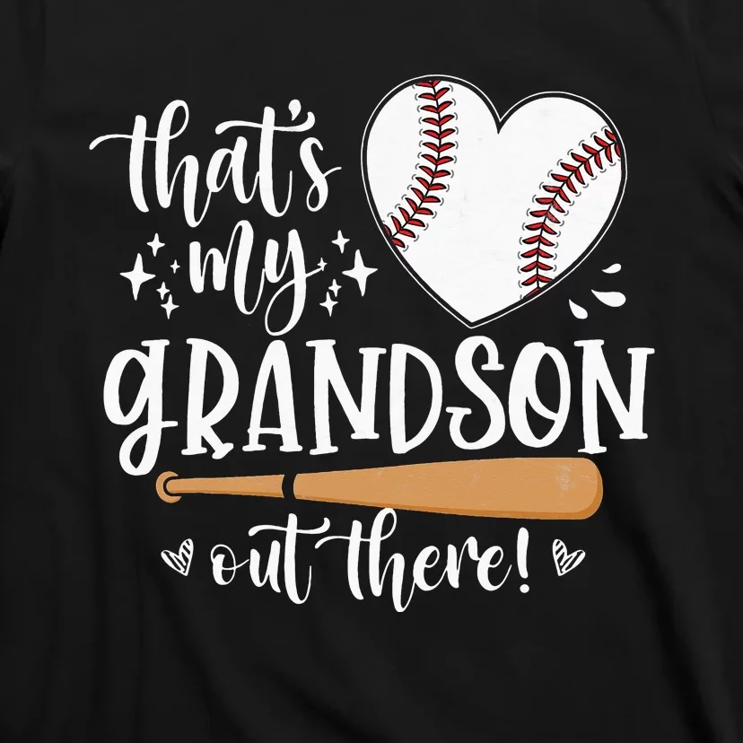 That's My Grandson Out There Baseball Grandma Mother's Day T-Shirt