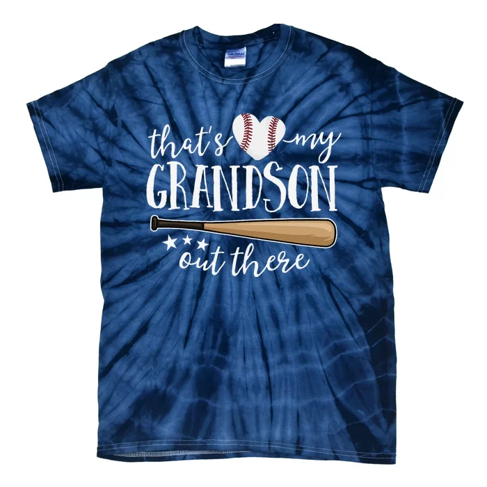 ThatS My Grandson Out There Gift Women Baseball Grandma Tie-Dye T-Shirt