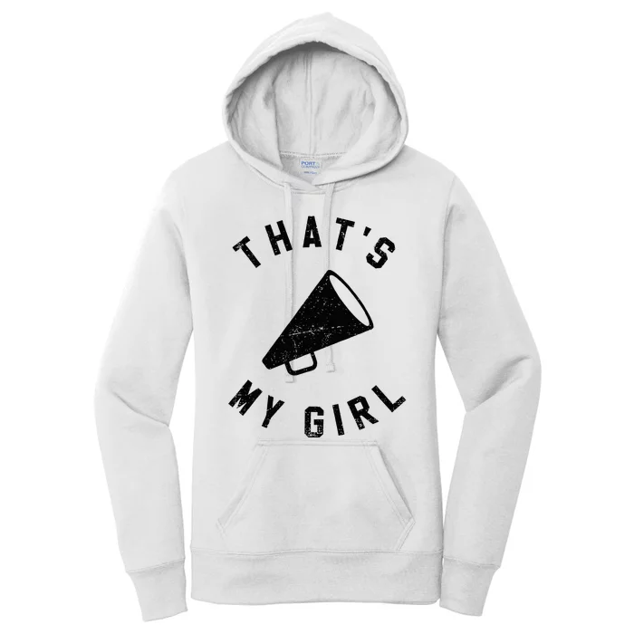 ThatS My Girl Cheerleading Women's Pullover Hoodie