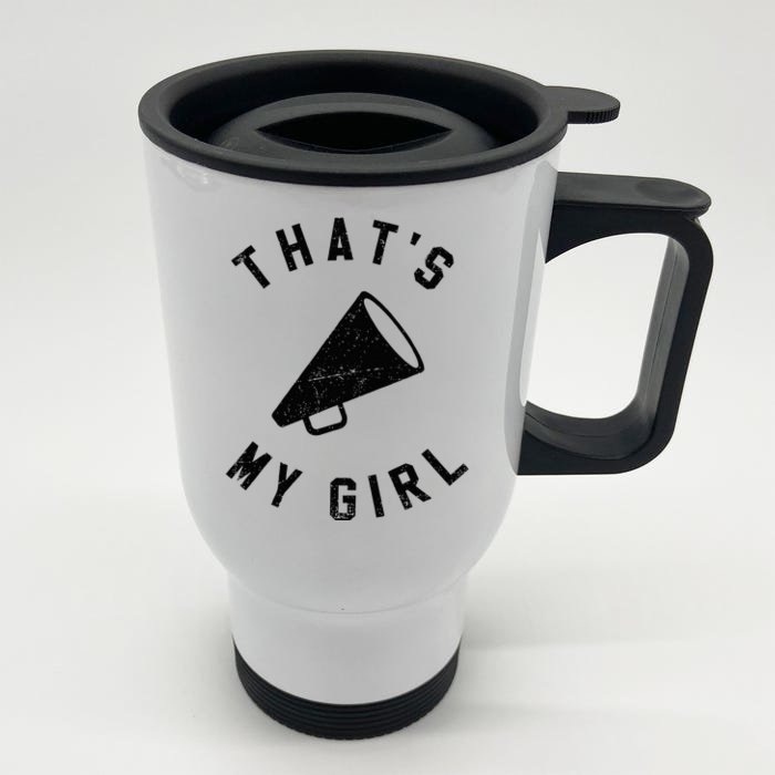 ThatS My Girl Cheerleading Front & Back Stainless Steel Travel Mug