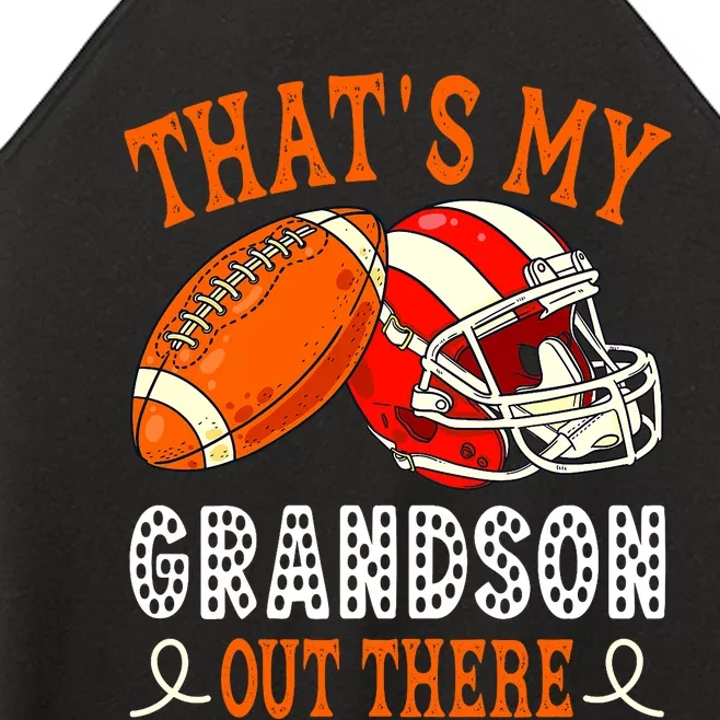 Thats My Grandson Out There Funny Football Grandma Women’s Perfect Tri Rocker Tank