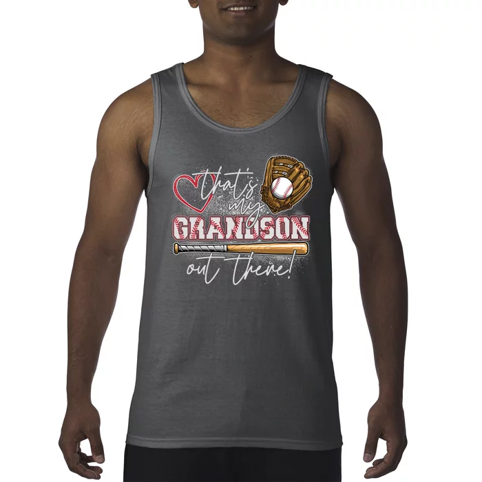 That's My Grandson Out There Proud Baseball Grandparent Tank Top