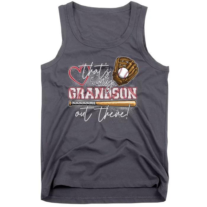 That's My Grandson Out There Proud Baseball Grandparent Tank Top