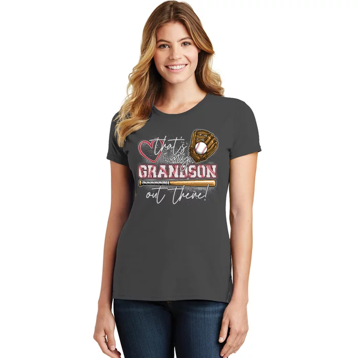 That's My Grandson Out There Proud Baseball Grandparent Women's T-Shirt