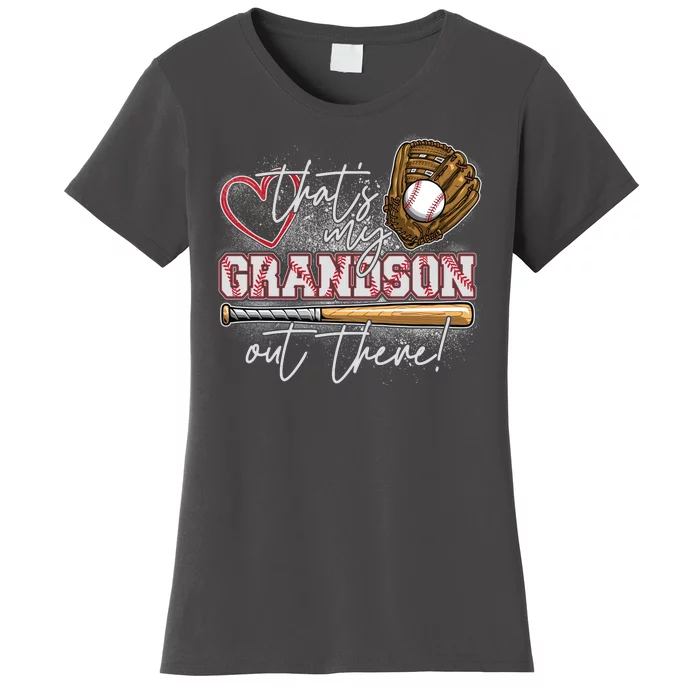 That's My Grandson Out There Proud Baseball Grandparent Women's T-Shirt