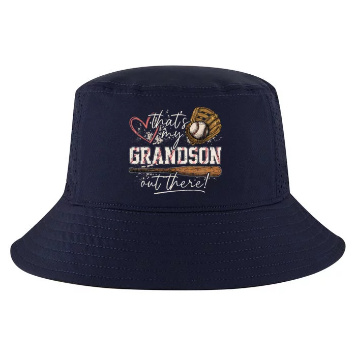 ThatS My Grandson Out There Baseball Grandma Cool Comfort Performance Bucket Hat