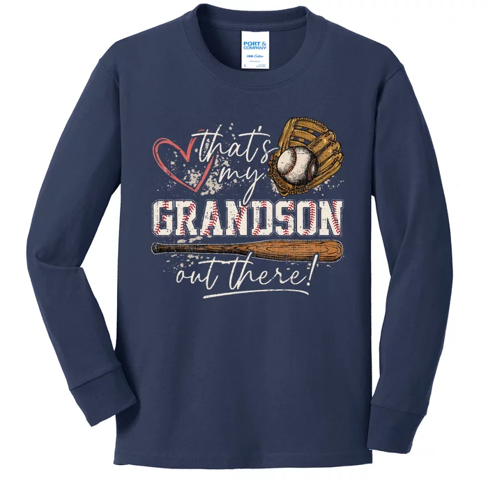 ThatS My Grandson Out There Baseball Grandma Kids Long Sleeve Shirt