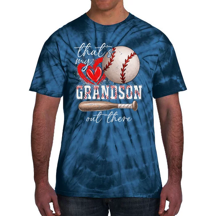 ThatS My Grandson Out There Gifts Women Baseball Grandma Tie-Dye T-Shirt