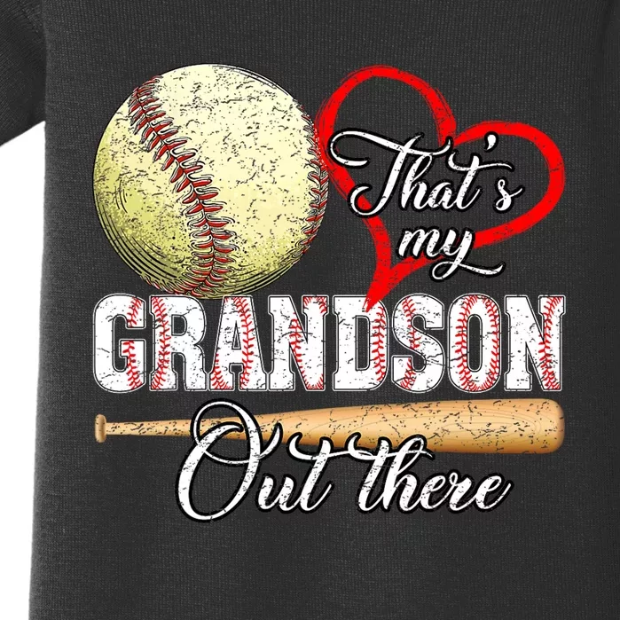 Thats My Grandson Out There Baseball Grandma Mothers Day Baby Bodysuit