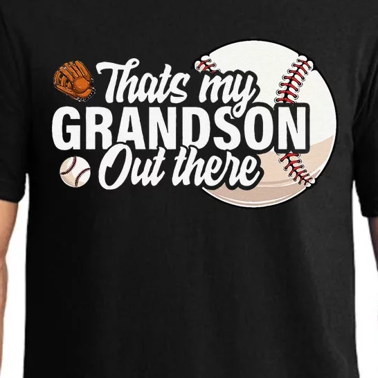 ThatS My Grandson Out There Baseball Grandpa Grandma Pajama Set