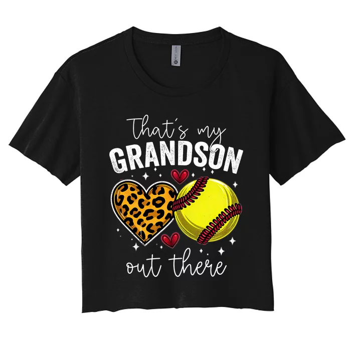 Thats My Grandson Out There Softball Grandma Mothers Day Women's Crop Top Tee