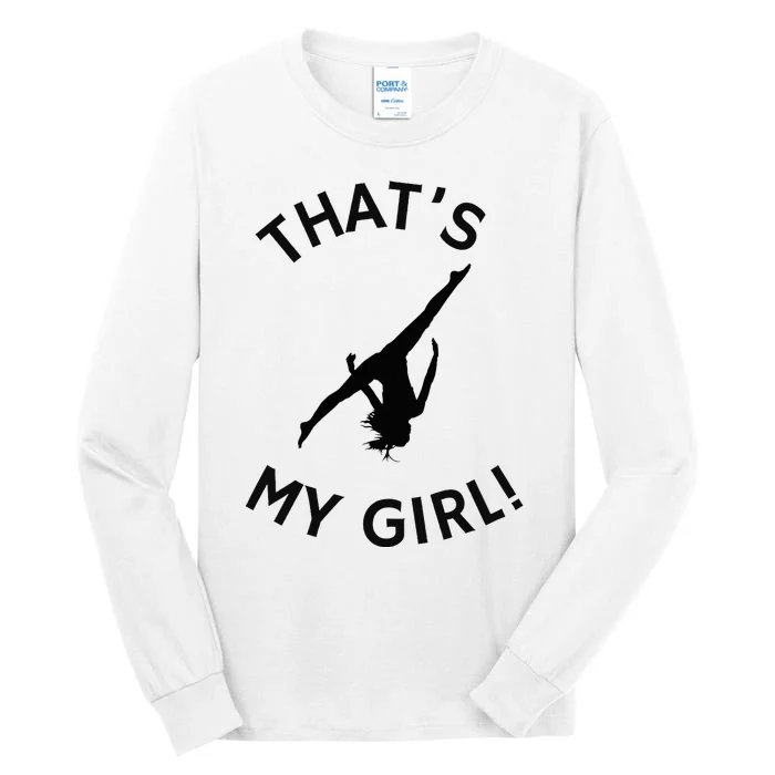 ThatS My Girl Gymnast Gymnastics Mom Dad Aerial Graphic Tall Long Sleeve T-Shirt