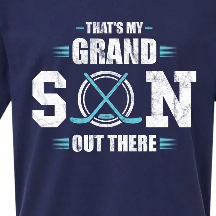 That's My Grandson Out There Ice Hockey Grandma Grandpa Gift Sueded Cloud Jersey T-Shirt