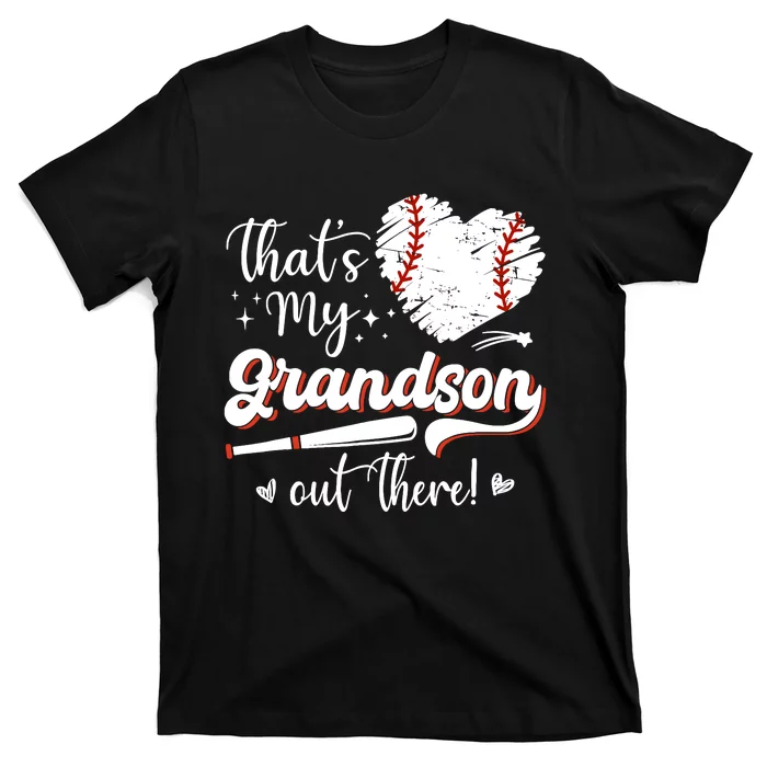 ThatS My Grandson Out There Wo Baseball Grandma T-Shirt