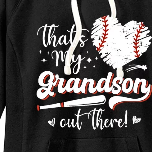 ThatS My Grandson Out There Wo Baseball Grandma Women's Fleece Hoodie