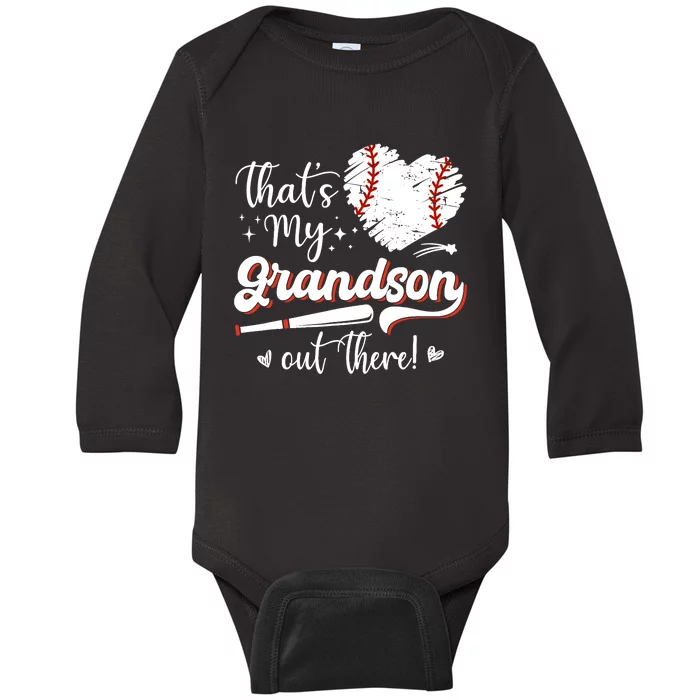 ThatS My Grandson Out There Wo Baseball Grandma Baby Long Sleeve Bodysuit