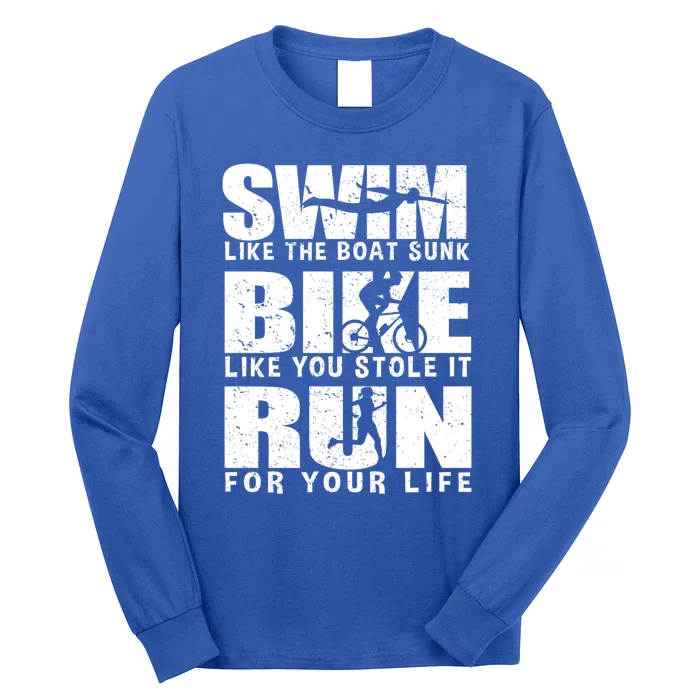 Triathlon Motivation Gift Swim Bike Run Cute Gift Long Sleeve Shirt