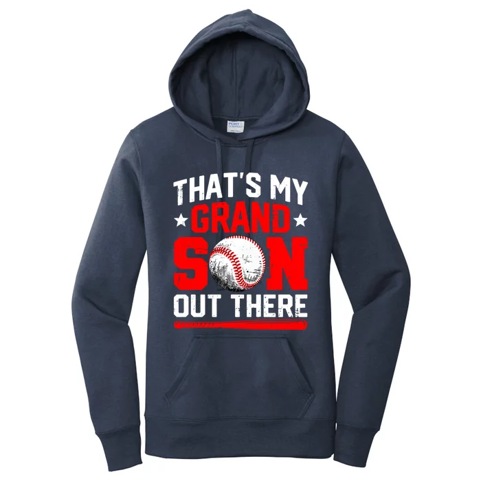 That's My Grandson Out There Grandparent Baseball Mama Papa Women's Pullover Hoodie