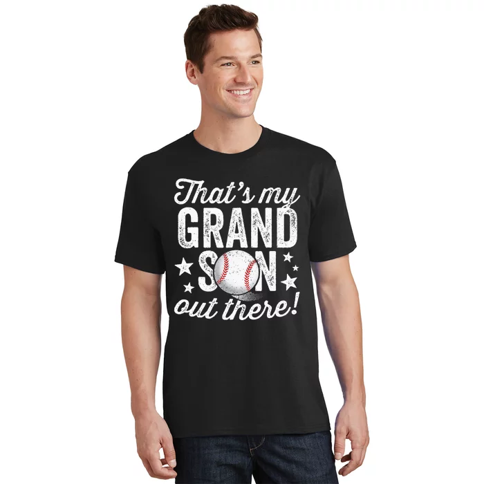 Thats My Grandson Out There Baseball Grandma T-Shirt