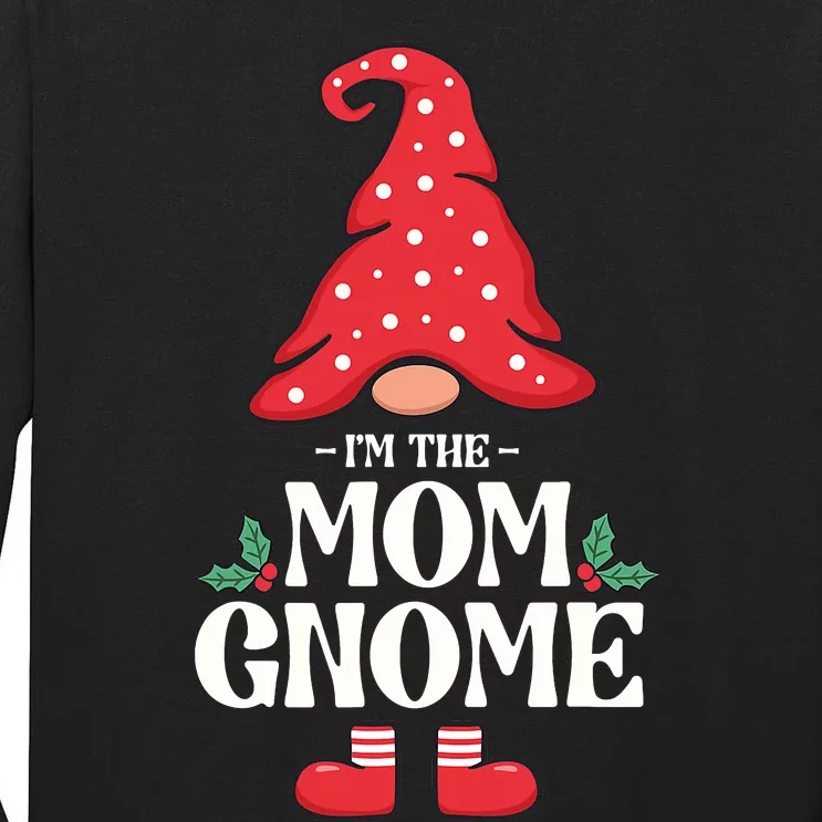 The Mom Gnome Funny Family Matching With Dad Group Christmas Tall Long Sleeve T-Shirt