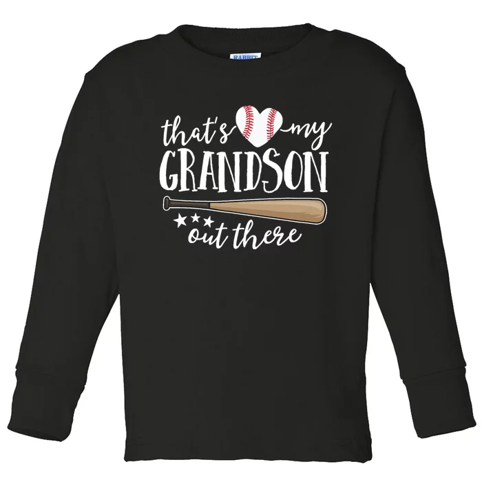 That's My Grandson Out There Baseball Grandma Grandpa Cute Toddler Long Sleeve Shirt