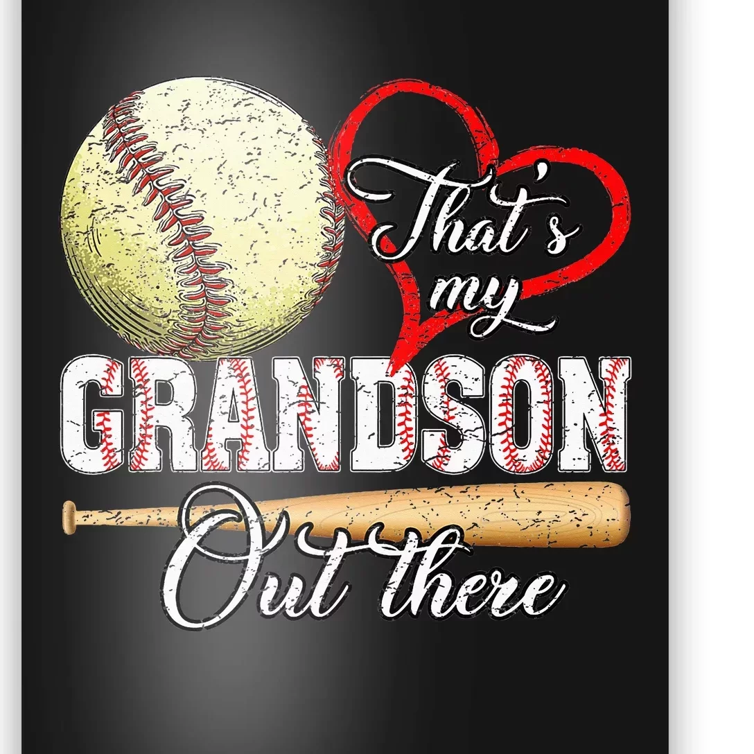 That's My Grandson Out There Baseball Grandma Mother's Day Poster