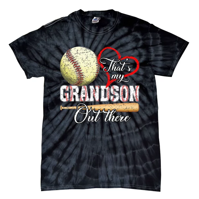 That's My Grandson Out There Baseball Grandma Mother's Day Tie-Dye T-Shirt