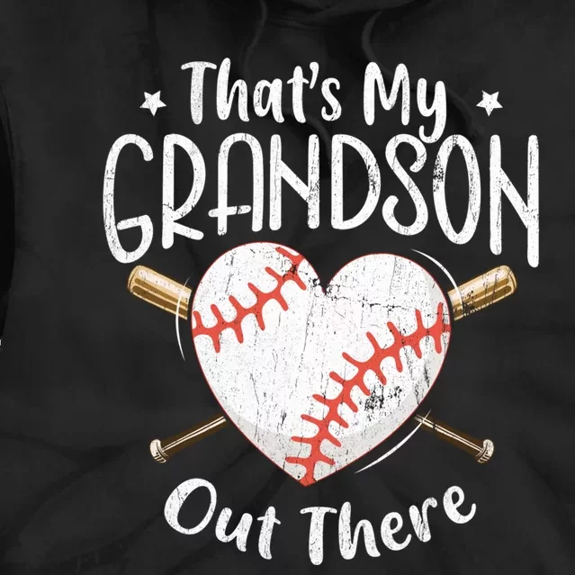 That's My Grandson Out There Baseball Grandma Mother's Day Tie Dye Hoodie