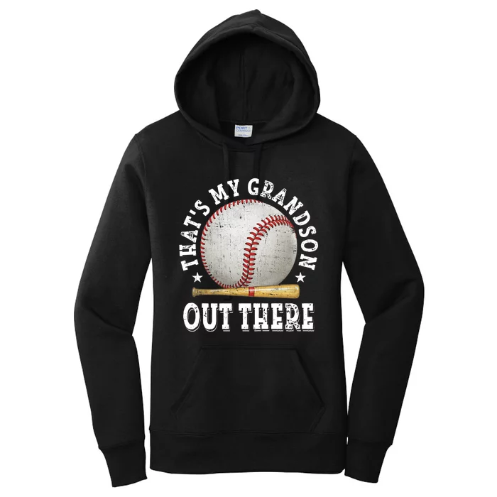 That's My Grandson Out There Baseball Mother's Day Women's Pullover Hoodie