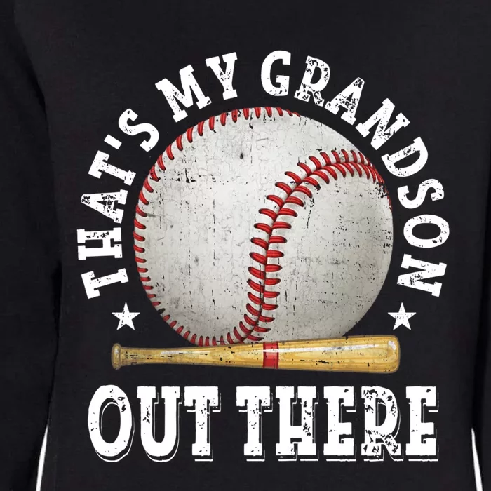 That's My Grandson Out There Baseball Mother's Day Womens California Wash Sweatshirt