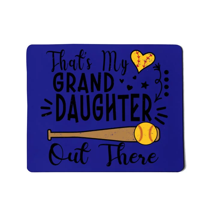 ThatS My Granddaughter Out There Softball Grandma Grandpa Gift Mousepad