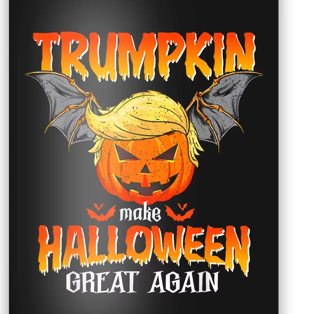 Trumpkin Make Halloween Great Again Funny Pumpkin Poster