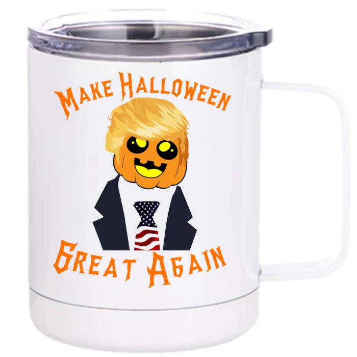 Trump Make Halloween Great Again Pumpkin Trump Head Costume Meaningful Gift Front & Back 12oz Stainless Steel Tumbler Cup