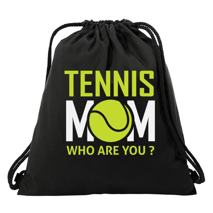 Tennis Mom How Are You Drawstring Bag