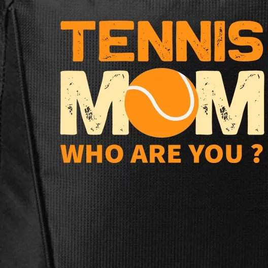 Tennis Mom How Are You City Backpack