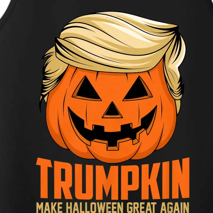 Trumpkin Make Halloween Great Again Funny Sarcastic Saying Performance Tank